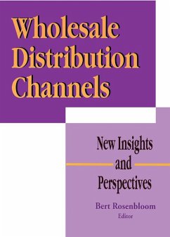 Wholesale Distribution Channels (eBook, PDF) - Rosenbloom, Bert