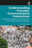 Understanding Everyday Communicative Interactions (eBook, ePUB)