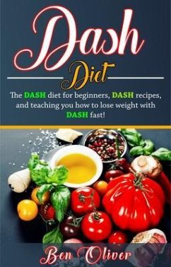 DASH Diet (eBook, ePUB) - Oliver, Ben