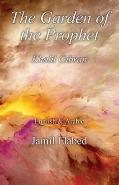 The Garden of the Prophet (eBook, ePUB) - Elabed, Jamil