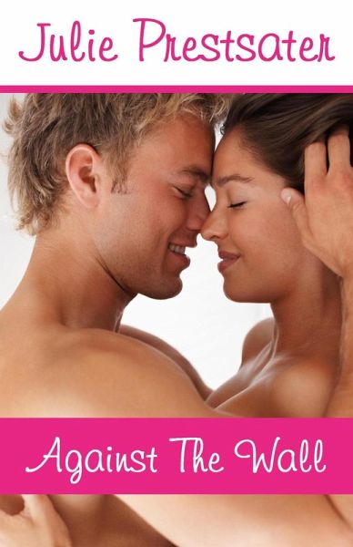 Against The Wall (eBook, ePUB)