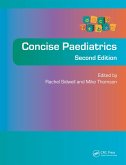 Concise Paediatrics, Second Edition (eBook, ePUB)