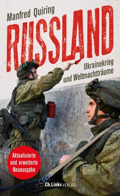 Russland - Ukrainekrieg und Weltmachtträume (eBook, ePUB) - Quiring, Manfred