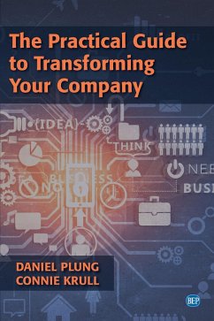 The Practical Guide to Transforming Your Company (eBook, ePUB)