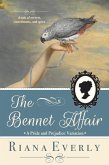 The Bennet Affair: A Pride and Prejudice Variation (eBook, ePUB) The Bennet Affair: A Pride and Prejudice Variation (eBook, ePUB)