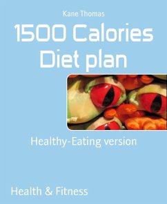 1500 Calories Diet plan (eBook, ePUB) - Thomas, Kane