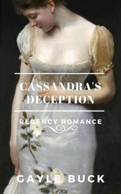 Cassandra's Deception (eBook, ePUB) - Buck, Gayle