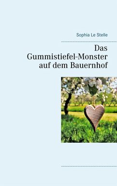 Das Gummistiefel-Monster auf dem Bauernhof (eBook, ePUB)