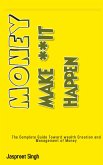 Money Make **it Happen (eBook, ePUB) Money Make **it Happen (eBook, ePUB)