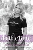 Double Time (Double Threat Series, #3) (eBook, ePUB)