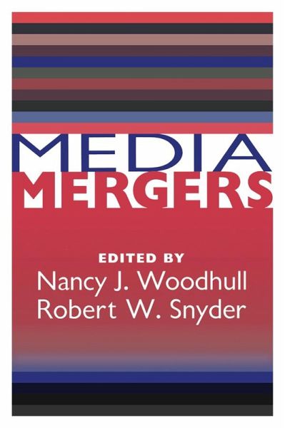 Media Mergers (eBook, PDF)