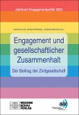 Engagement und gesellschaftlicher Zusammenhalt - der Beitrag der Zivilgesellschaft (eBook, PDF)