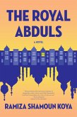 The Royal Abduls (eBook, ePUB) The Royal Abduls (eBook, ePUB)