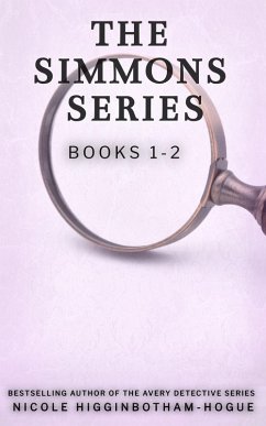 The Simmons Series: Books 1-2 (eBook, ePUB) - Higginbotham-Hogue, Nicole
