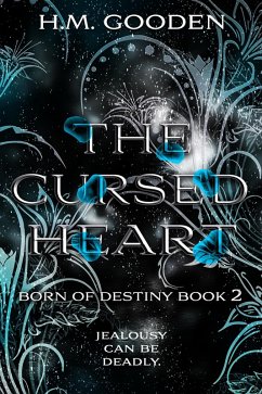 Cover The Cursed Heart (Born of Destiny, #2) (eBook, ePUB)