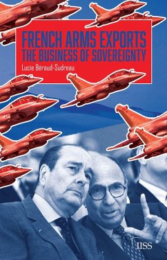 French Arms Exports (eBook, PDF) - Béraud-Sudreau, Lucie