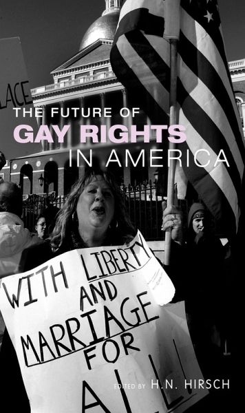 The Future of Gay Rights in America (eBook, PDF)