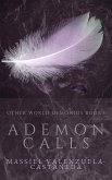 A Demon Calls (Other World Demonios, #2) (eBook, ePUB) A Demon Calls (Other World Demonios, #2) (eBook, ePUB)