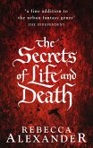 The Secrets of Life and Death (eBook, ePUB) The Secrets of Life and Death (eBook, ePUB)