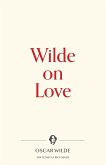 Wilde on Love Wilde on Love