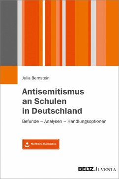 Antisemitismus an Schulen in Deutschland (eBook, PDF) - Bernstein, Julia