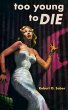 Too Young to Die - Bild 1