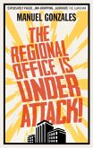 The Regional Office is Under Attack! (eBook, ePUB)