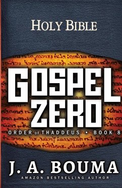 Gospel Zero - Bouma, J. A.