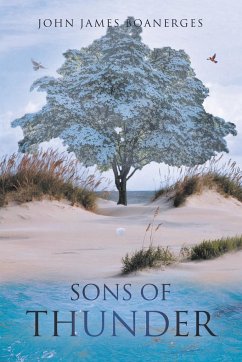 Sons of Thunder - Boanerges, John James