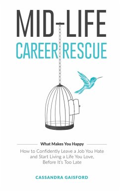 Mid-Life Career Rescue (What Makes You Happy) - Gaisford, Cassandra
