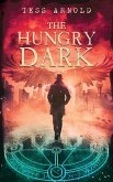 The Hungry Dark