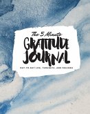 The 5 Minute Gratitude Journal