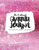 The 5 Minute Gratitude Journal