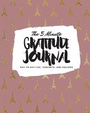 The 5 Minute Gratitude Journal