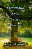 Devotions to Bring Peace to Your Day (eBook, ePUB)