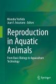 Reproduction in Aquatic Animals (eBook, PDF)
