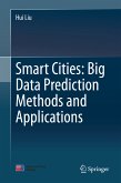 Smart Cities: Big Data Prediction Methods and Applications (eBook, PDF)