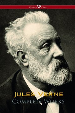 Jules Verne: Complete Works (Wisehouse Classics) (eBook, ePUB) - Verne, Jules