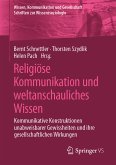 Religiöse Kommunikation und weltanschauliches Wissen (eBook, PDF)
