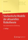 Stochastische Modelle der aktuariellen Risikotheorie (eBook, PDF)