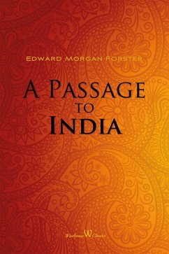 A Passage to India (eBook, ePUB) - Forster, Edward Morgan