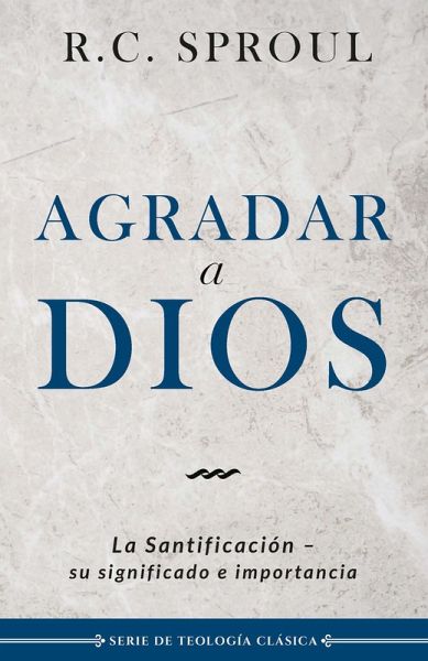 Agradar a Dios (eBook, ePUB) Agradar a Dios (eBook, ePUB)