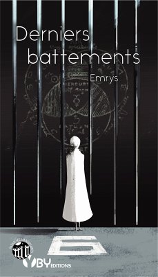 Derniers battements (eBook, ePUB) - Emrys