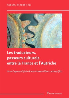 Les traducteurs, passeurs culturels entre la France et l'Autriche (eBook, PDF)