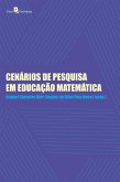 Cenários de pesquisa em educação matemática (eBook, ePUB)