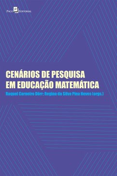 Cenários de pesquisa em educação matemática (eBook, ePUB) - da Neves, Regina Silva Pina