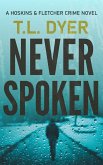 Never Spoken (Hoskins & Fletcher Crime Series, #3) (eBook, ePUB)