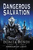 Dangerous Salvation (Armour of Light Series, #1) (eBook, ePUB)