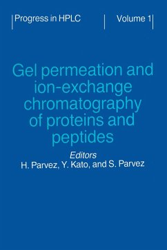 Cover Gel Permeation and Ion-Exchange Chromatography of Proteins and Peptides (eBook, ePUB)