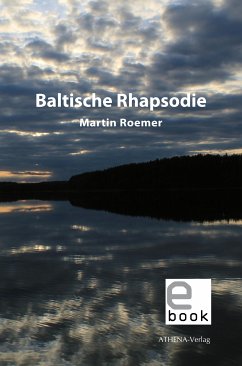 Baltische Rhapsodie (eBook, PDF) - Roemer, Martin